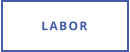LABOR