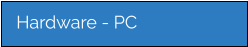 Hardware - PC