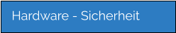 Hardware - Sicherheit